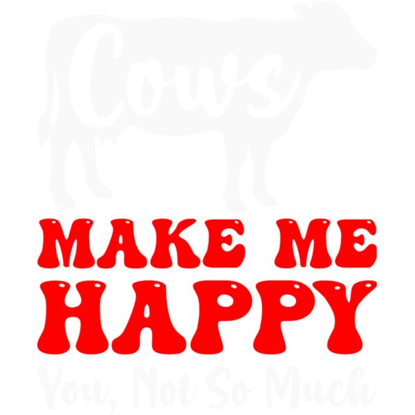 Cows Make Me Happy Thumbnail