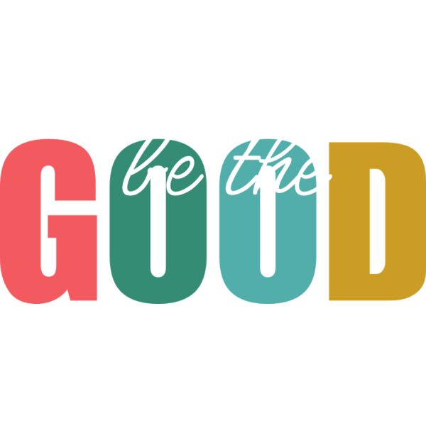 Be The Good Thumbnail