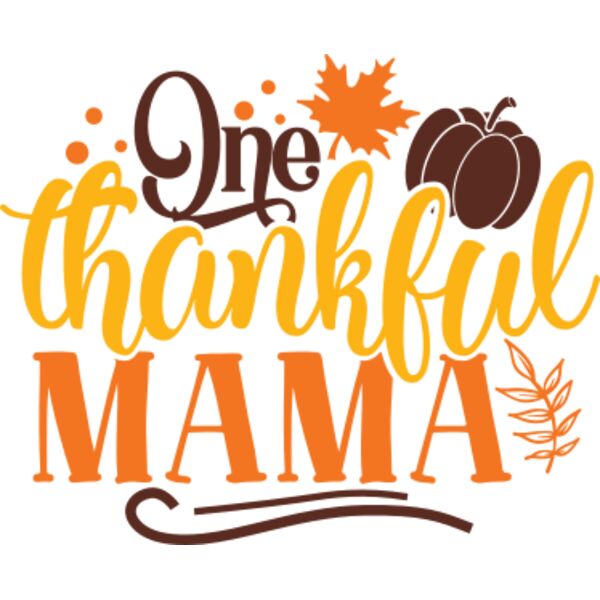 One thankful mama Thumbnail