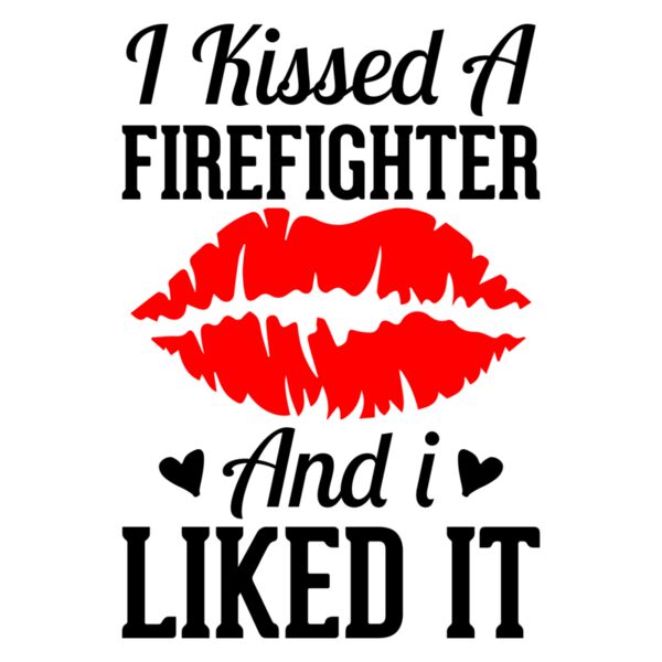 i kissed a firefighter and i liked it Thumbnail